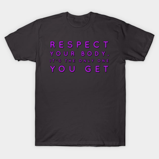 Respect T-Shirt by JacobTFitness2018
